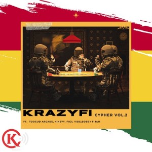 KRAZYFI MUSIC CYPHER GHANA VOL.2